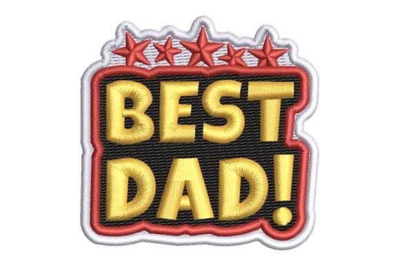 Best Dad with Stars: A Versatile Embroidery Design