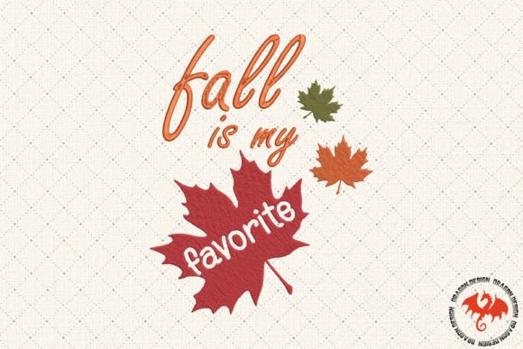 Fall is My Favorite: A Versatile Embroidery Design
