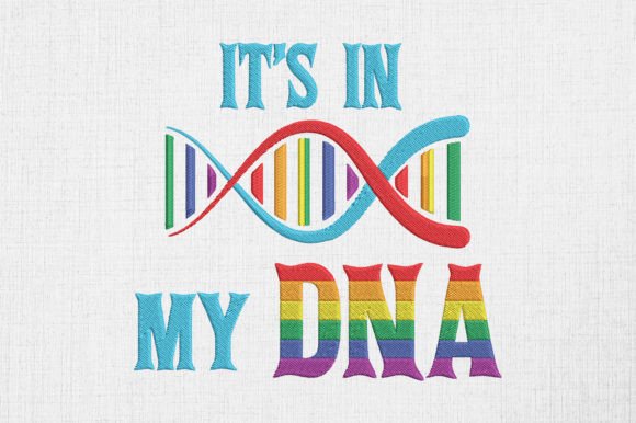 Gay Pride in My DNA Proud LGBTQ Design